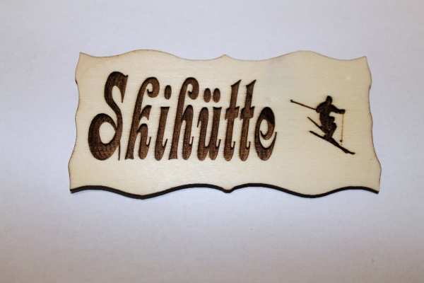 Skihütte - Schild aus Holz gelasert
